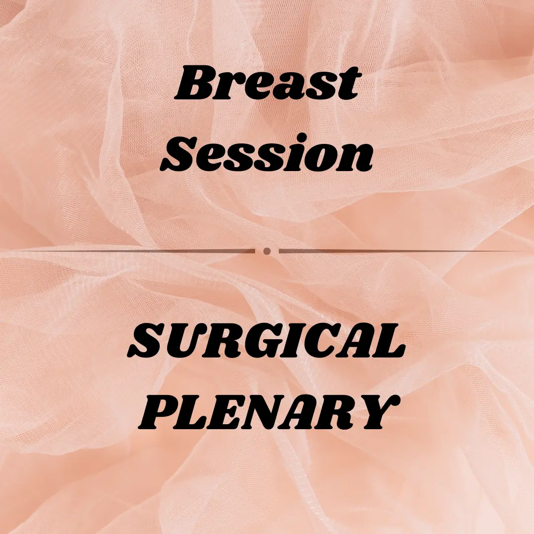 Breast Session